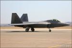 Lockheed F-22A Raptor - March ARB Air Fest 2008: Day 2 [ DAY 2 ]